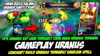 CARA MAIN URANUS EXP TERKUAT + TIPS URANUS TERBARU❗BUILD URANUS TERSAKIT❗GAMEPLAY URANUS TOP GLOBAL