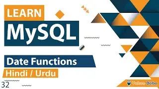 MySQL Date Functions Tutorial in Hindi / Urdu