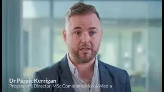 MSc Communication & Media- UCD School of Information & Communication Studies