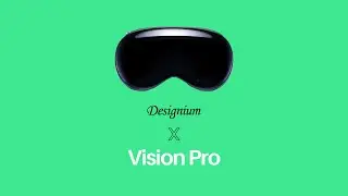 Apple Vision Pro | Designium Demo Reel 2024