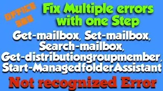 Fix The term ‘Get-Mailbox’ is not recognized as the name of a cmdlet Error