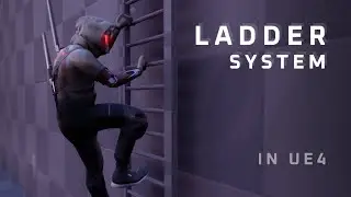 Creating a Ladder System for Ronin 2072 (UE4)