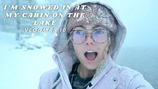 SNOWED IN AT MY CABIN | 60-INCH SNOW STORM | WHAT SELF CARE LOOKS LIKE FOR ME | TAHOE VLOGMAS 10