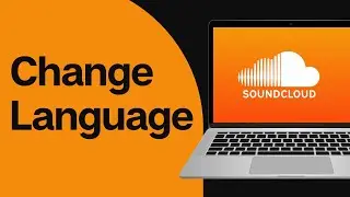 How to Change Language of Soundcloud