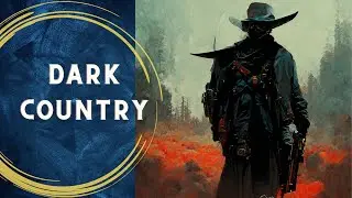 New Dark Country Western Ambient Tracks Will Take Your Breath Away!