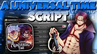 A Universal Time SCRIPT [ INSTA KILL - AUTO FARM - AUTO TRAIT FARM - AUTO ASCENSION ] *pastebin*