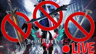 I'm beating Devil May Cry 5 without using weapons LIVE #3