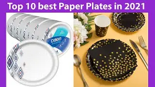 Top 10 best Paper Plates in 2021