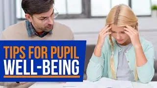 Tips For Pupil Well-being: Positive Mental Health In Children