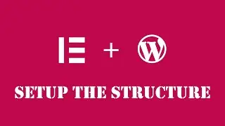 How to build Custom Elementor Widgets - EP2 - Setup the plugin structure