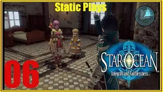 Lets Play Star Ocean 5 Integrity and Faithlessness EP. 06 (Mystery Girl Awakens!)