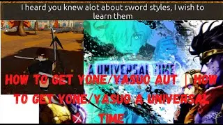 How to get ​yone/yasuo AUT | How to get ​yone/yasuo A Universal Time [UPDATED VERSION!!!!!!!]