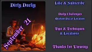 RDR2 Online | Daily Challenges & Madam Nazar Location September 21 | Dirty Ducky Tips & Locations |