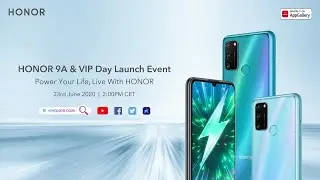 HONOR 9A & VIP Day Launch Event