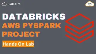 AWS Databricks PySpark Project | Learn PySpark on AWS