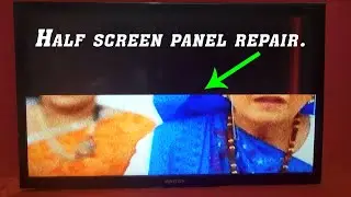 Half screen LED panel repair.