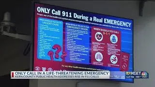 Kern County officials remind public to call 911 only for life-threatening emergencies