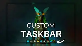 5 Ways to Customize Windows 11 Taskbar | 2024