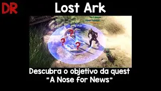 Lost Ark - Quest "A Nose for News" onde jogar o detector?