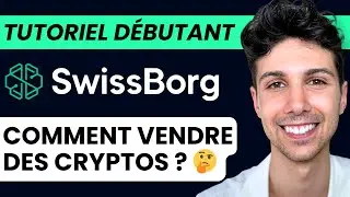 Comment Vendre des Cryptos sur Swissborg - Tutoriel Débutant