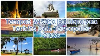 30 Tempat Wisata Balikpapan Terhits Dan Terpopuler 2022