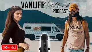 AVOIDING Common Van Building Mistakes - LIVE Podcast FT. Dom Faucher of @Vanlife.Sagas