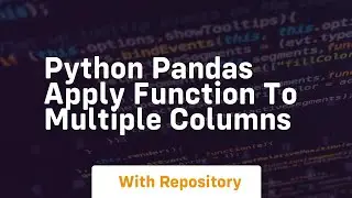 python pandas apply function to multiple columns