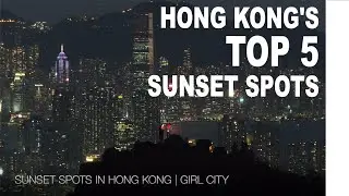 Discover Hong Kong's Top 5 Sunset Spots