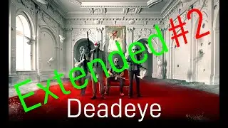 Payday 2 - Deadeye (Assault #2 Extended)