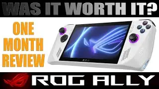 ROG Ally After One Month: Was it Worth it? | Review