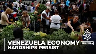 Venezuela grapples with economic hardships despite drop in inflation & lifted sanctions