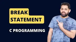 Break statement in C | Break in C programming with example 