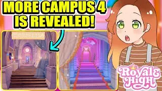 VIONCII REVEALED MORE OF CAMPUS 4! The Update IS COMING SOON! Royale High 🏰 Roblox