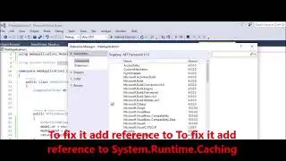 MVC   Fix Error   The type or namespace name 'Caching' does not exist in the namespace 'System Runti