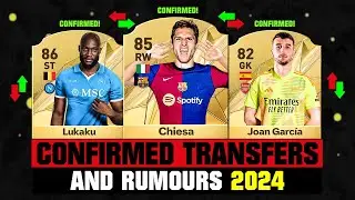 FIFA 25 | NEW CONFIRMED TRANSFERS & RUMOURS! 🤪🔥 ft. Chiesa, Lukaku, Joan Garcia... etc