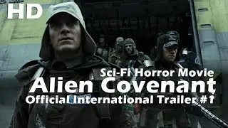 Alien  Covenant  Official  International Trailer #1 2017