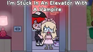 I’m Stuck In An Elevator With A Vampire🧛 😱⛓| Toca Love Story | Toca Boca | Toca Life World 🌍