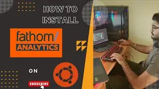 How to install Fathom Analytics (website analytics) on Ubuntu