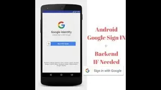 Integrate Google Signin Android With Backend