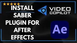 ✅ How to INSTALL SABER PLUGIN IN AFTER EFFECTS - FULL GUIDE 🚀✨😱✅