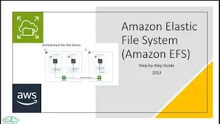 Amazon Elastic File System (EFS) 2023, Step-by-Step Guide with Architecture and Demo, #AWS #EFS