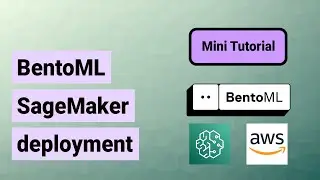 BentoML SageMaker deployment