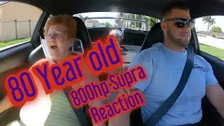 80 year old grandmothers reaction to 800HP Supra