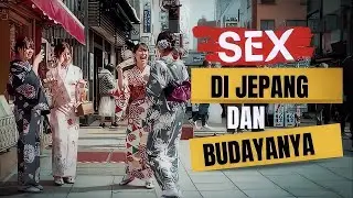 Data Fakta : Mengenal KEHIDUPAN  Sex di JEPANG | Budaya Jepang | World Secret #sigma