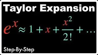 How To Calculate The Taylor Expansion of e^x?