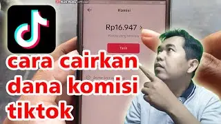 cara cairkan dana komisi penjualan di tiktok