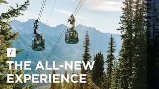 Banff Gondola | The All-New Experience At Sulphur Mountain