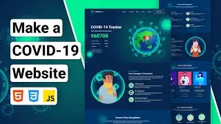 How to Make a Responsive COVID-19 Website Using HTML CSS JavaScript