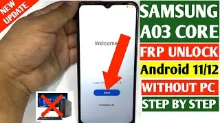 Samsung Galaxy A03 Core Frp Bypass Android 11 | Samsung A032F Google Account Remove 2022 Without Pc