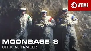 Moonbase 8 (2020) Official Trailer | SHOWTIME Series